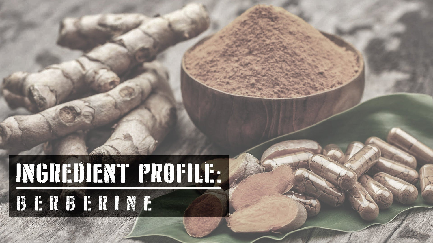 Ingredient Profile: Berberine