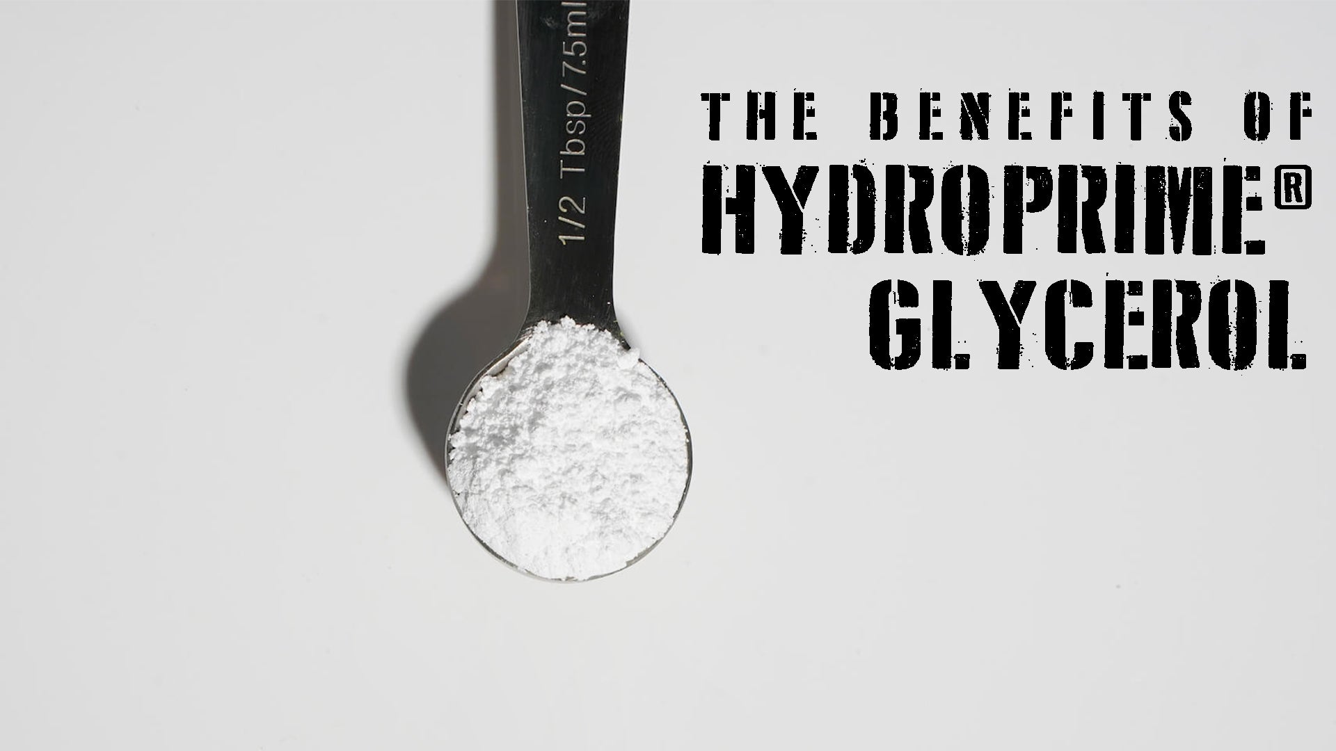 The Benefits of HydroPrime Glycerol