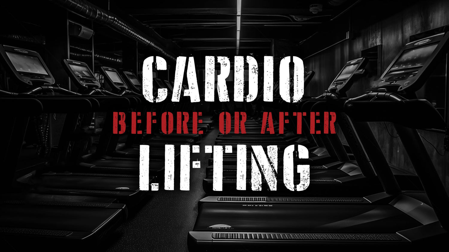 Cardio Before or After I Lift?