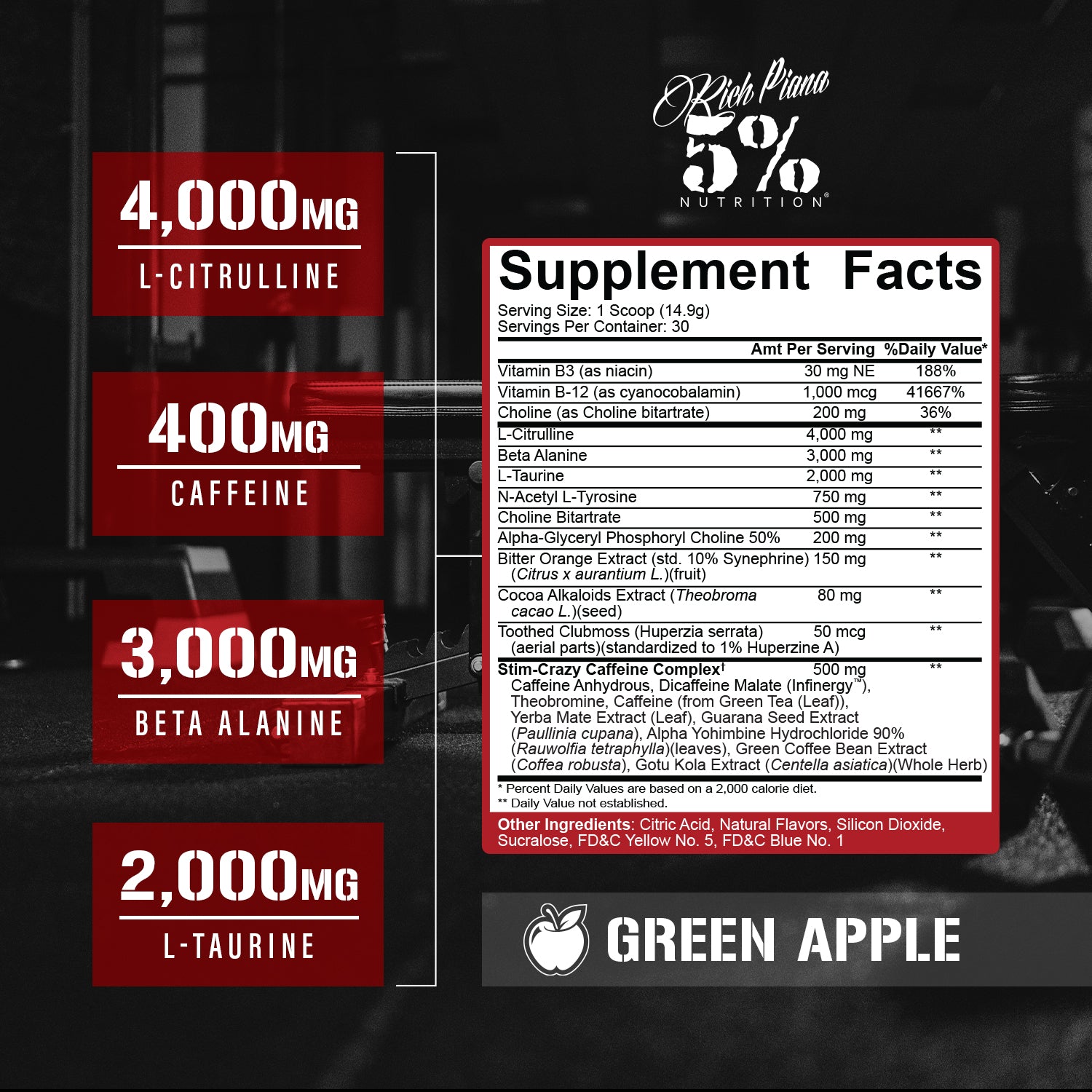 Green Apple pre-workout supplement facts with 4,000mg L-Citrulline, 400mg caffeine, 3,000mg Beta Alanine, 2,000mg L-Taurine